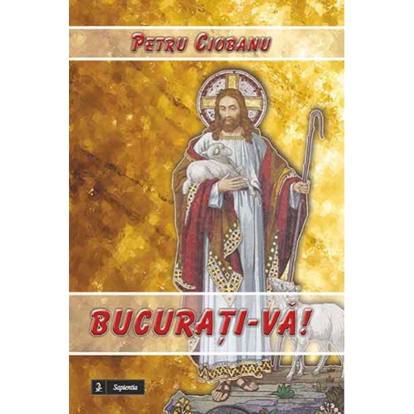 Bucuraţi-vă! Cântări ale speranţei