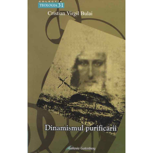 Dinamismul purificării. Aspecte metafizice şi antropologice ale Unităţii şi Unicităţii pluralismului religios