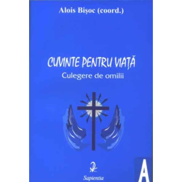 Cuvinte pentru viaţă (A)
