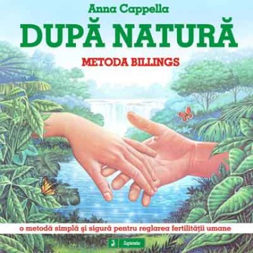 Dupa natura. Metoda Billings Dupa natura. Metoda Billings