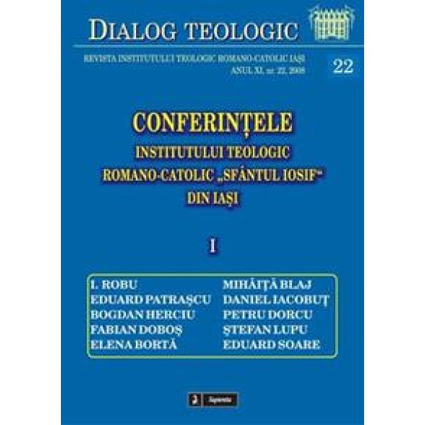 Conferinţele Institutului Teologic Romano-Catolic din Iaşi (I)