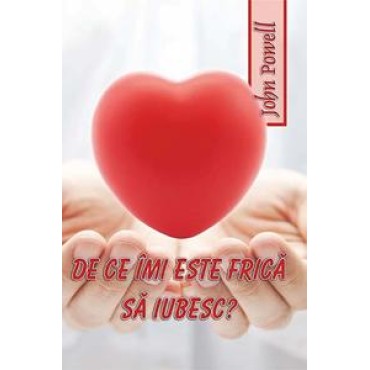 De ce îmi este frică să iubesc? De ce îmi este frică să iubesc?