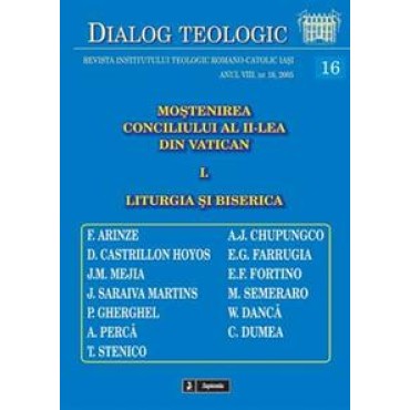 Moştenirea Conciliului al II-lea din Vatican. I. Liturgia şi Biserica