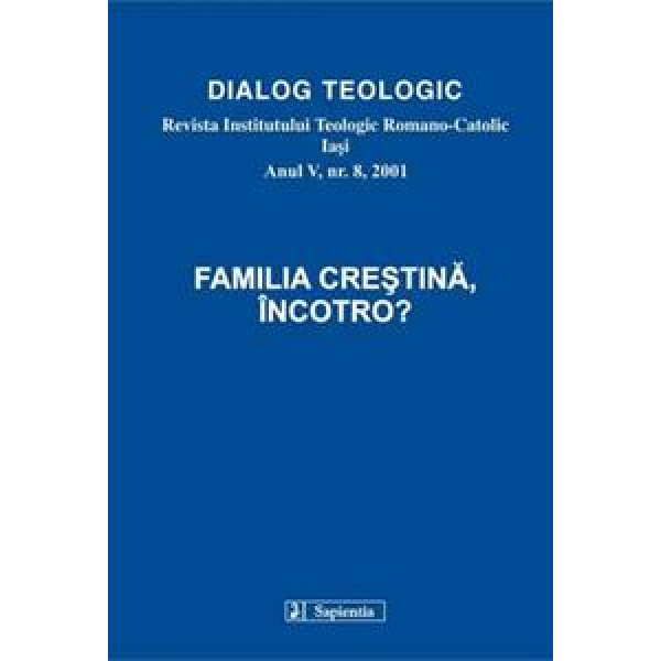 Familia creştină, încontro?