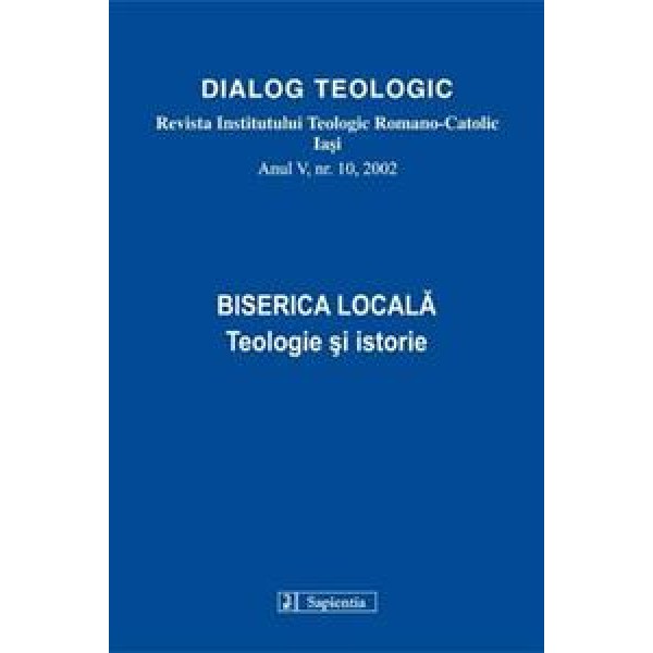 Biserica locală. Teologie şi istorie
