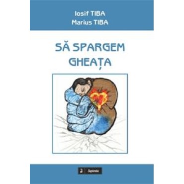 Să spargem gheaţa