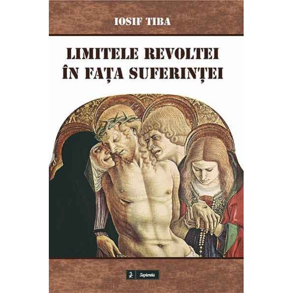 Limitele revoltei în faţa suferinţei 