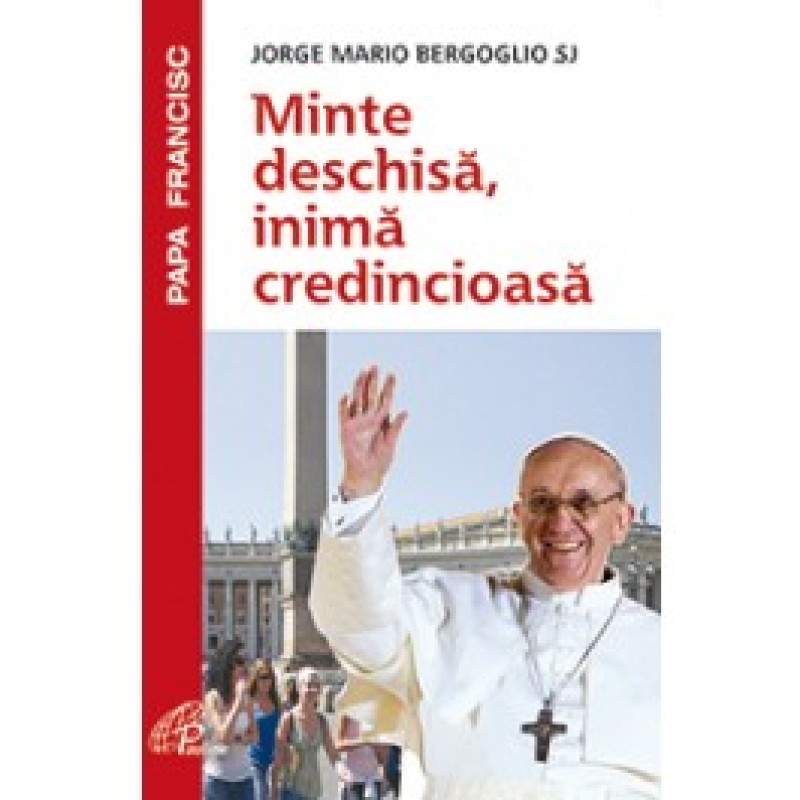Minte deschisă, inimă credincioasă