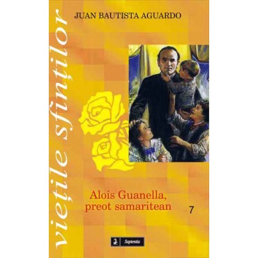 Alois Guanella, preot samaritean