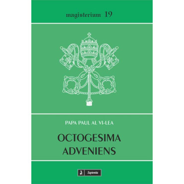 Scrisoarea apostolică Octogesima adveniens Scrisoarea apostolică Octogesima adveniens