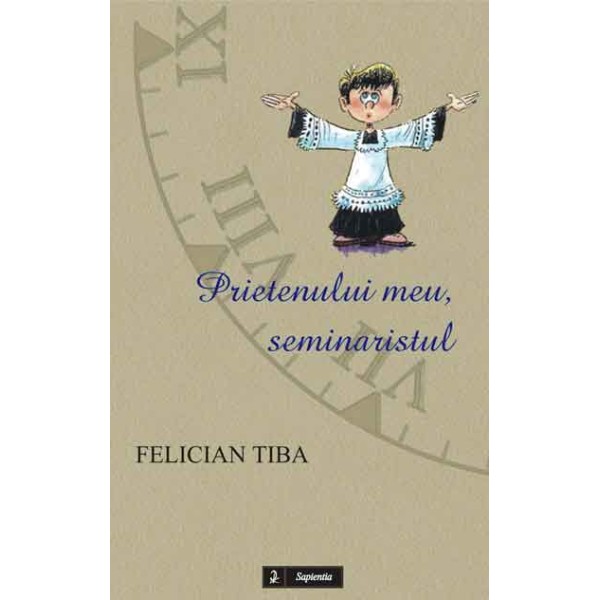 Prietenului meu, seminaristul