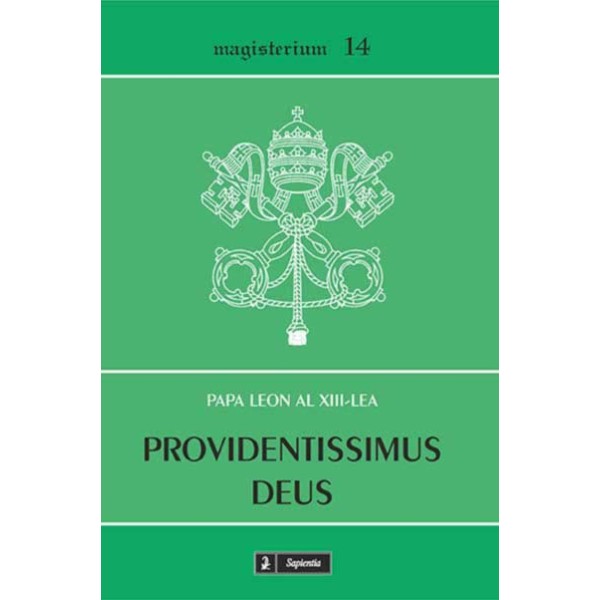 Providentissimus Deus. Scrisoare enciclică despre studiile Sfintei Scripturi