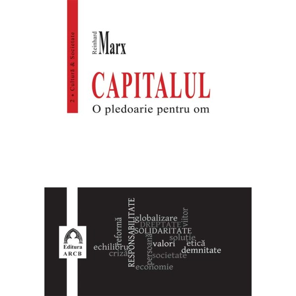 Capitalul. Pledoarie pentru om