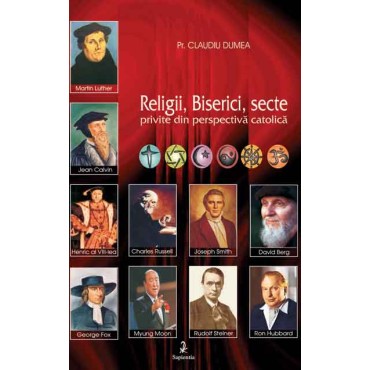 Religii, Biserici, secte, privite din perspectiva catolica