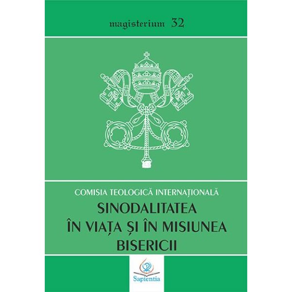 Sinodalitatea în viaţa şi în misiunea Bisericii