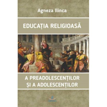 Educația religioasă a preadolescenților și a adolescenților
