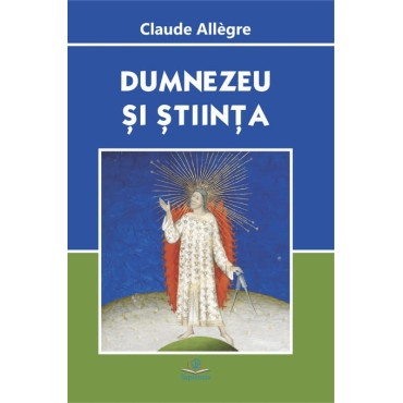 Dumnezeu şi ştiinţa