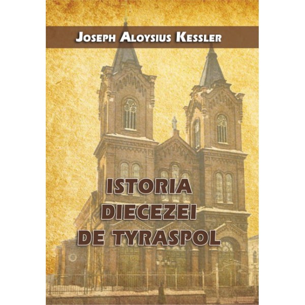Istoria Diecezei de Tyraspol