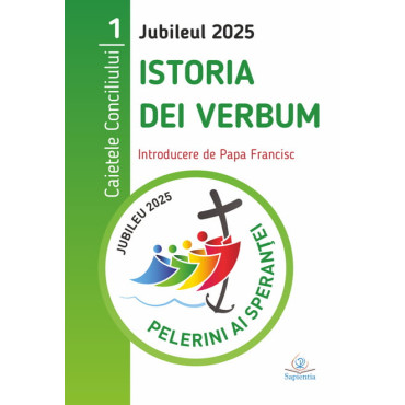 Jubileul 2025. Caietele Conciliului 1. Istoria; Dei Verbum