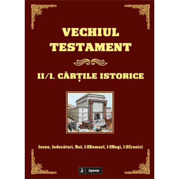 Vechiul Testament. 2/1. Cartile istorice