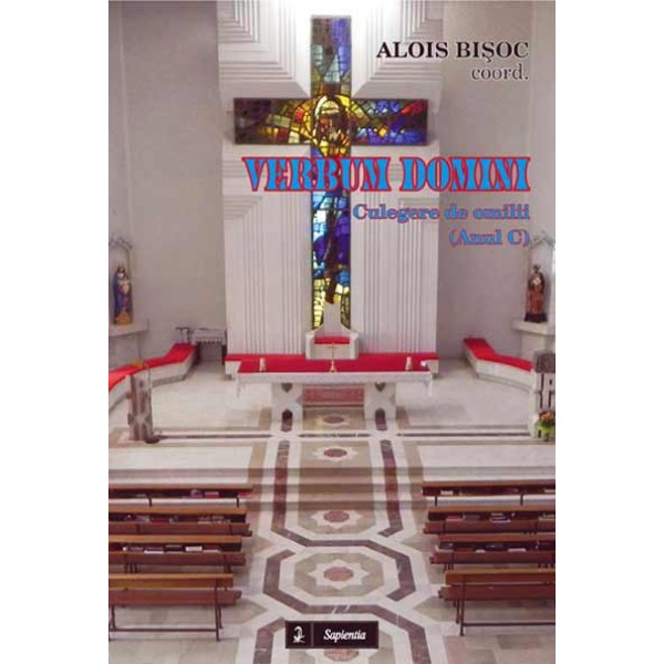 Verbum Domini. Culegere de predici, Anul C